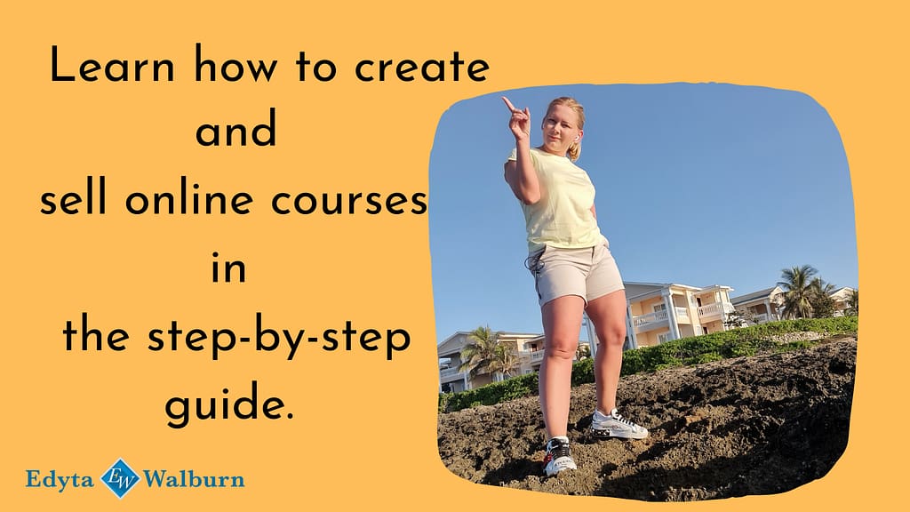 and sell online courses in the step-by-step guide